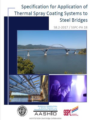 cover image of Specification for Application of Thermal Spray Coating Systems to Steel Bridges